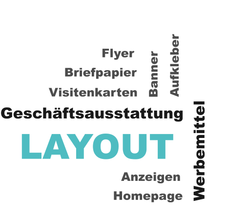 LAYOUT Geschäftsausstattung Visitenkarten Briefpapier Flyer Werbemittel Anzeigen Homepage Banner Aufkleber